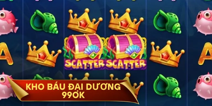 Kho Báu Đại Dương 99OK - Hành trình săn kho báu hấp dẫn